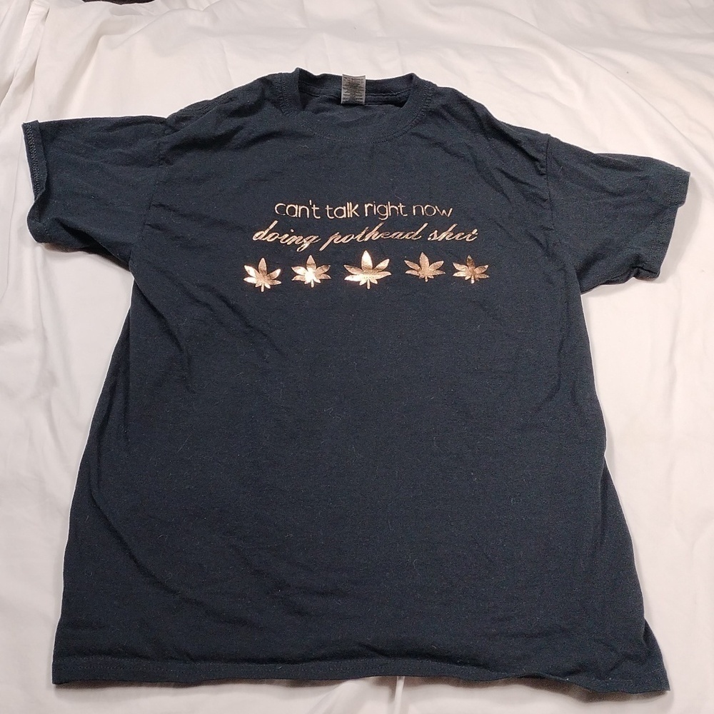 Can't talk now women's t shirt size Medium